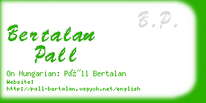 bertalan pall business card